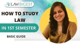 How to study law in 1st semester