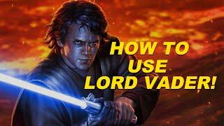 HOW TO USE LORD VADER! DO YOU THINK LORD VADER IS TRASH? WATCH THIS... Galaxy of Heroes.