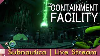 Primary Containment Facility | Subnautica