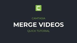 How to MERGE two videos in Camtasia | Beginner Tutorial