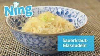 Völkerverbindend: Sauerkraut-Glasnudeln