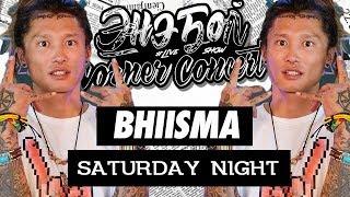 Saturday Night - Bhiisma /Hangard gang-ийн уран бүтээлч/