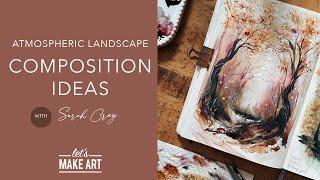 Learn About Composition | Watercolor 101 with Sarah Cray of Let's Make Art