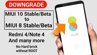 How to Downgrade From MIUI 10 to MIUI 8/9 | Without Root