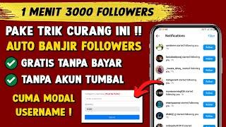 Gratis Sepuasnya! Cara Menambah Followers Instagram Gratis Tanpa Akun Tumbal