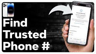 How To Find Trusted Phone Number On iPhone