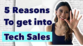 5 Reasons to join Tech Sales