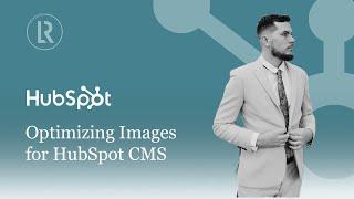 How to optimize your images for HubSpot CMS using Photoshop | Demo