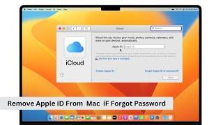 How To Remove/Delete/Erase Apple iD From Macbook Air/Pro iF You Forgot Your Apple iD Password [2023]