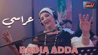 Radia Adda - LIVE - 3arassi عراسي