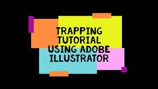 Trapping Tutorial using Adobe Illustrator | Prepress