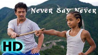 The Karate Kid | Never Say Never | Official MV