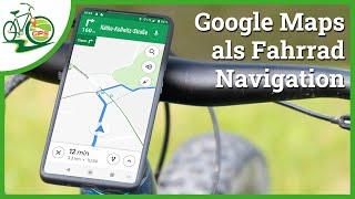 Google Maps als Fahrrad Navigation  Klappt das? 