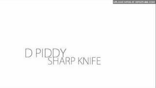 D Piddy - Sharp Knife