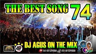 DJ AGUS TERBARU THE BEST SONG PART 74 SOUND FYP TIKTOK