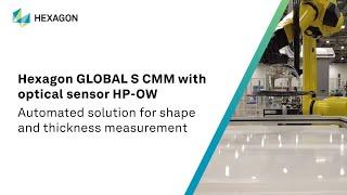 Adaptable automated measurement using Hexagon GLOBAL S CMM & HP-OW optical sensor