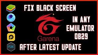 HOW TO FIX FREE FIRE BLACK SCREEN PROBLEM IN ANY EMULATOR -  FIX BLACK SCREEN PROBLEM AFTER UPDATE
