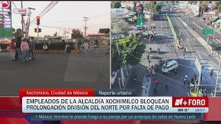 Bloqueo en Xochimilco Hoy: Así se ve el Caos; Estas son las Alternativas Viales en la CDMX 8 de Novi