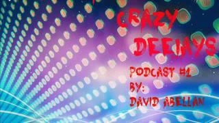 Fucking Crazy Deejays Sound Podcast 1 by David Abellan