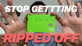 Stop Getting Ripped Off when You Travel Abroad - Wise Card Review
