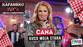 CANA - KUCO MOJA STARA | UZIVO | 2022 | OTV VALENTINO