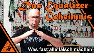 Das EQ-Geheimnis - Damit klingt deine Anlage um längen besser!