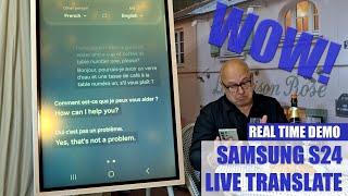 WOW! Real Time Demo of Samsung's S24 Series Live Translate