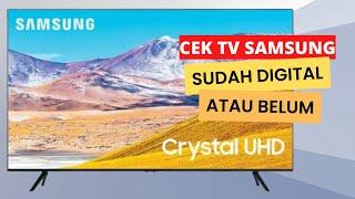 Cara Mengetahui TV Samsung Sudah Digital Atau Belum