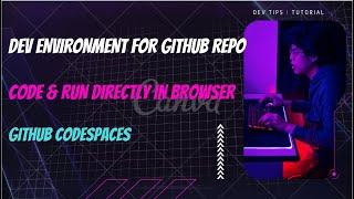 Open Github Repo in Browser using VSCode | Code & Run in Browser | Browser based Dev Environment