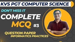 MCQ Complete Syllabus | KVS PGT Computer Science Preparation | CBSE Board Paper IP Class 12