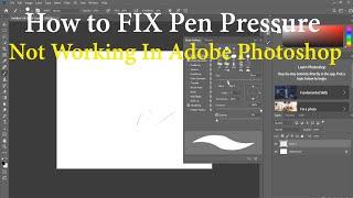 How to FIX Pen Pressure not working in Adobe Photoshop | Wacom pen pressure not working