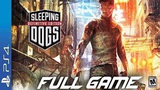 SLEEPING DOGS- Full  PS4 Gameplay Walkthrough | FULL GAME Longplay