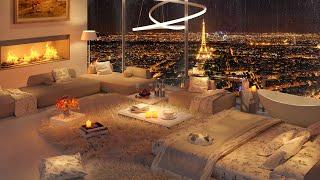 Cozy Fireplace & Rainy Paris Night ️ Luxury Apartment Ambience with Soft Jazz for Sleep & Focus 