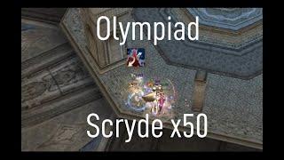 Lineage II Scryde x50 Olympiad Berserker/Cancel mage practise