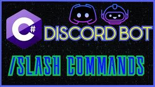 MAKING A DISCORD BOT IN C# | SLASH COMMANDS (#6)