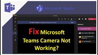 How to Fix Microsoft Teams Camera Not Working?