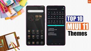 10 Most Amazing Themes for MIUI 11 January 2020