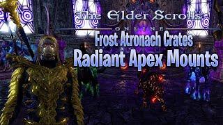 The Elder Scrolls Online 2019 | Frost Atronach Crown Crates | ALL Radiant Apex Mount Showcase