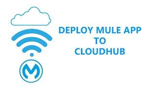 How To Deploy Mule Application To Cloud Hub || Test From Cloud || Mule 4 - Sai Charan Mattaparthi