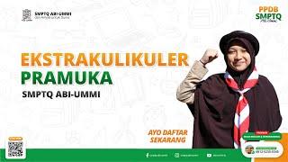 Extrakulikuler Pramuka | SMPTQ ABI-UMMI