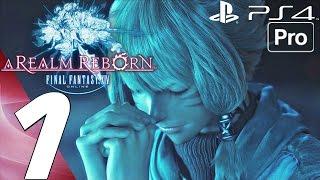 FINAL FANTASY XIV - Gameplay Walkthrough Part 1 - Prologue (PS4 PRO)