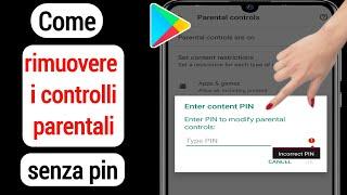 Come rimuovere il controllo parentale sull'account Google senza password [2023]