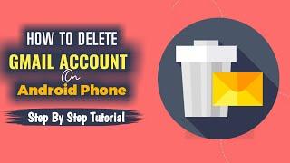 How To Delete Gmail Account | The Digital Bulwark