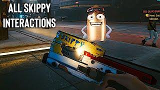 Cyberpunk 2077 - All Skippy Interactions Dialogue (Skippy The Talking Gun)