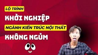 Khởi nghiệp ngành nội thất chỉ với 50 triệu bền vững, không chết