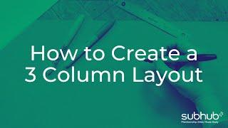 How to Create a 3 Column Layout