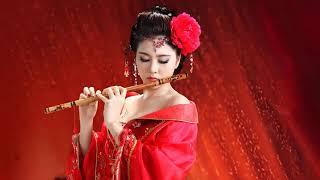 伟大的中国长笛音乐 1 HOUR of The Best Relaxing Music | Bamboo Flute | Meditation Music - Healing ,Sleep Music