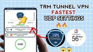 How To Setup TRM TUNNEL VPN with UDP Settings for Secure Browsing