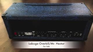 Laboga Overkill / Mr. Hector...Brutal Death Metal