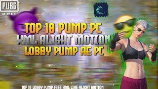 TOP 10  AE PUMP PC FREE XML FILE ALIGHT MOTION   #top10 #pump #xml #free #file #alightmotion #pubg